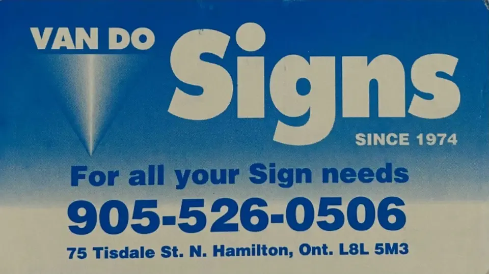 Van Do Signs business card: For all your Sign needs. Since 1974