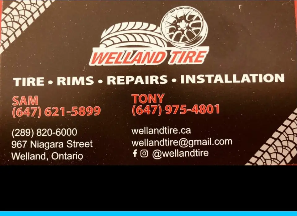 Welland Tire and Auto Repair business card: Welland Tire and Auto Repair Service Alighnment,Brakes,Exhaust, Muffler,suspension services Tire-Rims-Repairs-Installation
